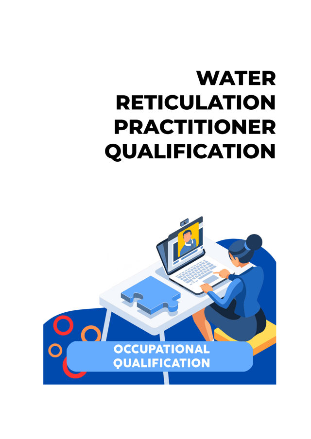 Water Reticulation Practitioner (NQF Level 04)