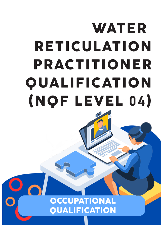 Water Reticulation Practitioner (NQF Level 4)