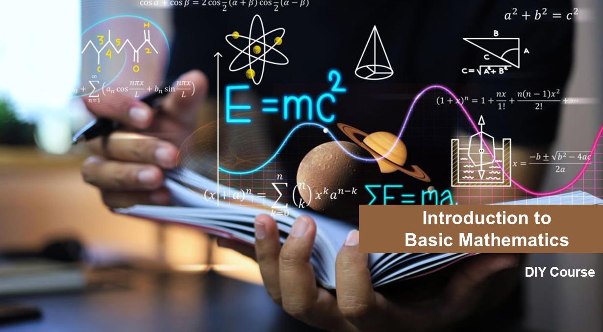 Introduction to Basic Mathematics